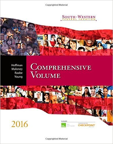 Solution Manual for South Western Federal Taxation 2016 Comprehensive 39th Edition by William H. Hoffman