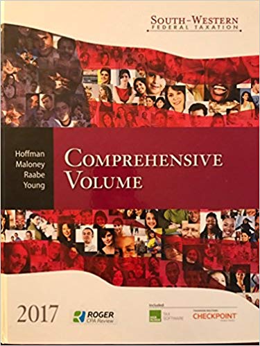 Solution Manual for South western Federal Taxation 2017 Comprehensive Edition 40th Edition by William H. Hoffman