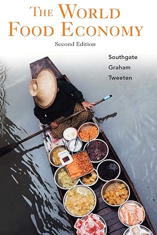 Solution Manual for Southgate 2e The World Food Economy 2e