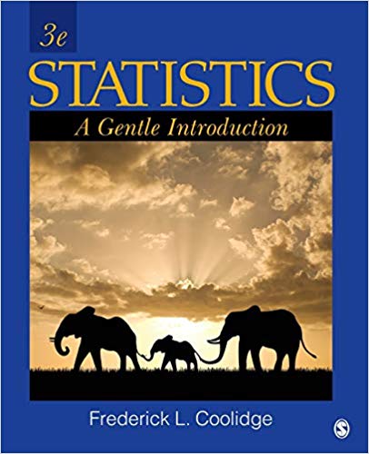 Solution Manual for Statistics A Gentle Introduction 3rd Edition by Frederick L. Coolidge