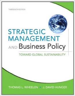 Solution Manual for Strategic Management and Business Policy 13th Edition by Thomas L. Wheelen