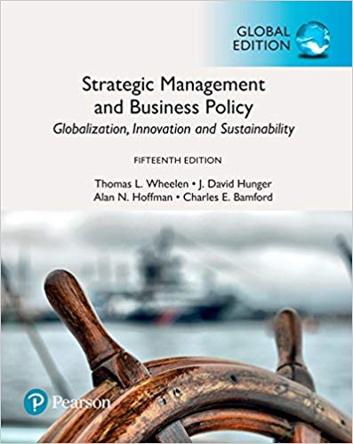 Solution Manual for Strategic Management and Business Policy 15th Global Edition by J. David Hunger
