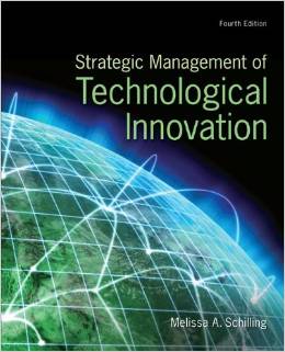 Solution Manual for Strategic Management of Technological Innovation 4th Edition by Melissa A. Schilling