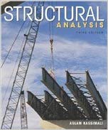 Solution Manual for Structural Analysis 3rd Edition by Aslam Kassimali