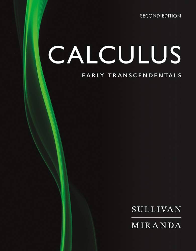 Solution Manual for Sullivan 2e Calculus Early Transcendentals 2e