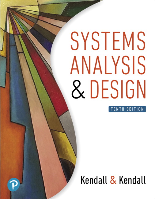 Solution Manual for Systems Analysis and Design 10th Edition by Kenneth E. Kendall
