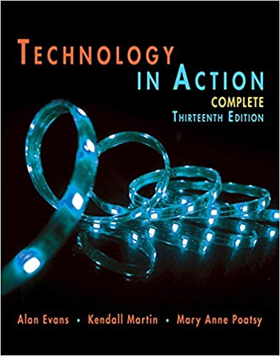 Solution Manual for Technology In Action Complete 13th Edition by Alan Evans
