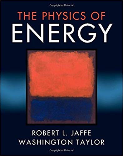 Solution Manual for The Physics of Energy by Robert L. Jaffe