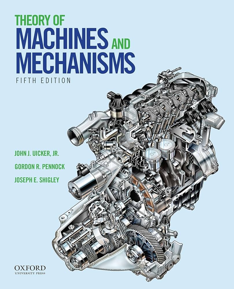 Solution Manual for Theory of Machines and Mechanisms 5th Edition by John J. Uicker
