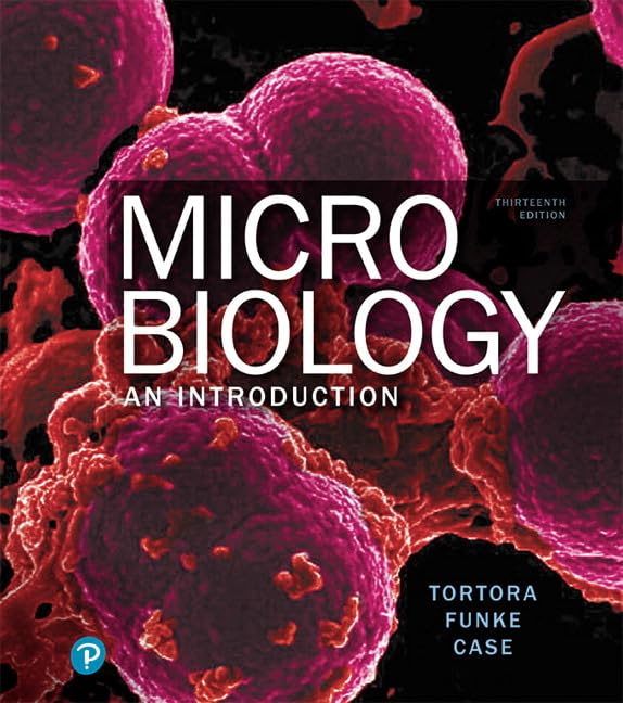 Solution Manual for Tortora 13e Microbiology An Introduction 13e