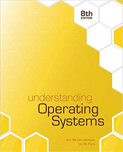 Solution Manual for Understanding Operating Systems 8th Edition by Ann McHoes