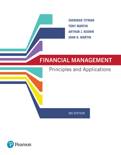 Solution Manual for Financial Management Principles and Applications 8th Australia Edition by Sheridan Titman