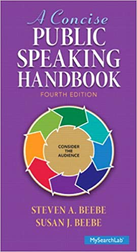 Test Bank for A Concise Public Speaking Handbook 4th Edition by Steven A. Beebe