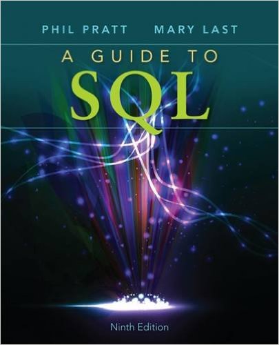 Test Bank for A Guide to SQL 9th Edition by Philip J. Pratt