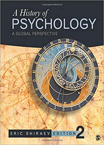 Test Bank for A History of Psychology A Global Perspective 2nd Edition by Eric Shiraev