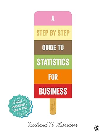 Test Bank for A Step by Step Introduction to Statistics for Business 2nd Edition by Richard N. Landers