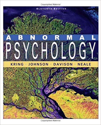 Test Bank for Abnormal Psychology 11th Edition by Ann M. Kring