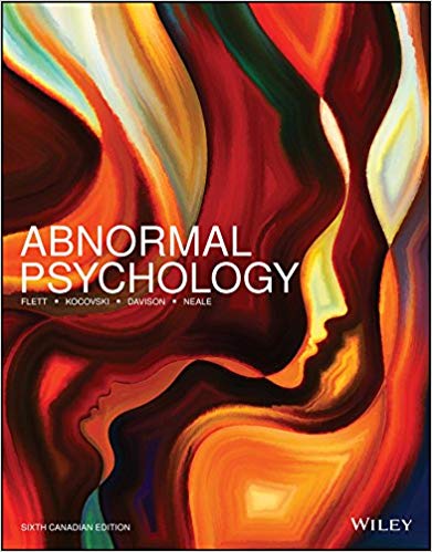 Test Bank for Abnormal Psychology Sixth Canadian Edition by Gordon L. Flett