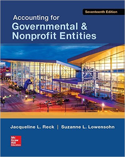 Test Bank for Accounting for Governmental and Nonprofit Entities 17th Edition by Jacqueline Reck