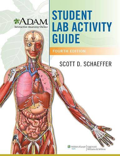 Test Bank for A.D.A.M. Interactive Anatomy 4th Edition by Scott David Schaeffer