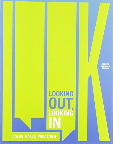 Test Bank for Adler 4CDNe LOOK Looking Out Looking In 4CDNe