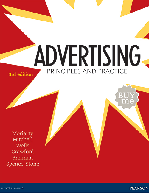 Test Bank for Advertising Principles and Practice 3rd Edition by Sandra Moriarty