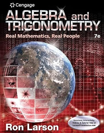 Test Bank for Algebra and Trigonometry Real Mathematics Real People 7th Edition by Ron Larson