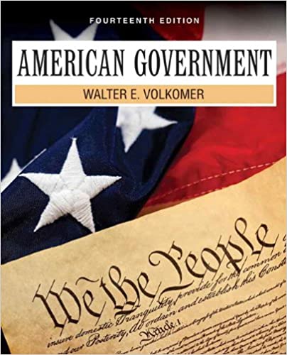 Test Bank for American Government 14th Edition by Walter E. Volkomer