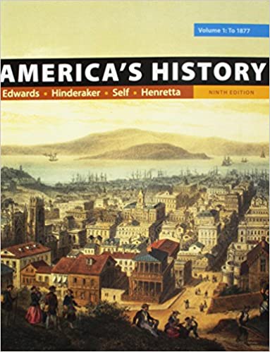 Test Bank for Americas History Volume 1 9th Edition by Rebecca Edwards