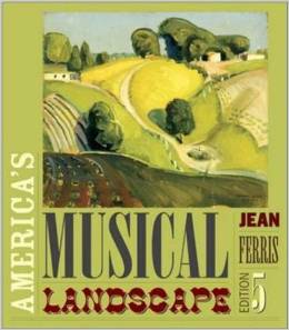 Test Bank for Americas Musical Landscape 5th Edition by Jean Ferris