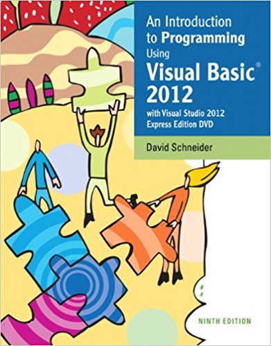Test Bank for An Introduction to Programming Using Visual Basic 2012 9th Edition by David I. Schneider