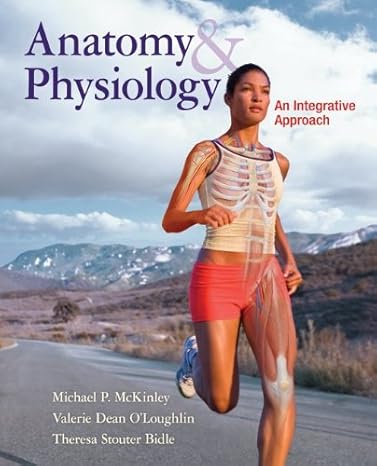 Test Bank for Anatomy and Physiology An Integrative Approach by Michael McKinley