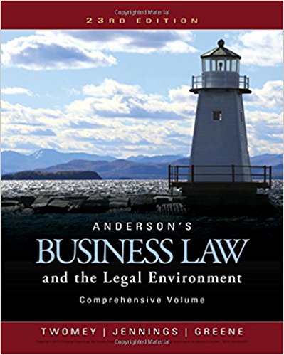 Test Bank for Andersons Business Law and the Legal Environment Comprehensive 23rd Edition by Twomey