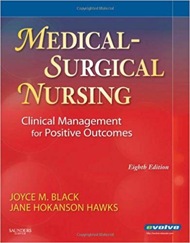 Test Bank for Medical Surgical Nursing Clinical Management for Positive Outcomes Single Volume 8th Edition by Joyce M. Black