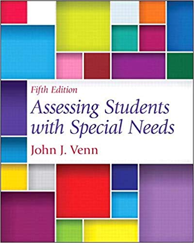 Test Bank for Assessing Students with Special Needs 5th Edition by John J. Venn
