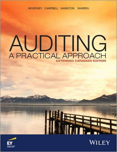 Test Bank for Auditing A Practical Approach Extended 1st Canadian Edition by Robyn Moroney
