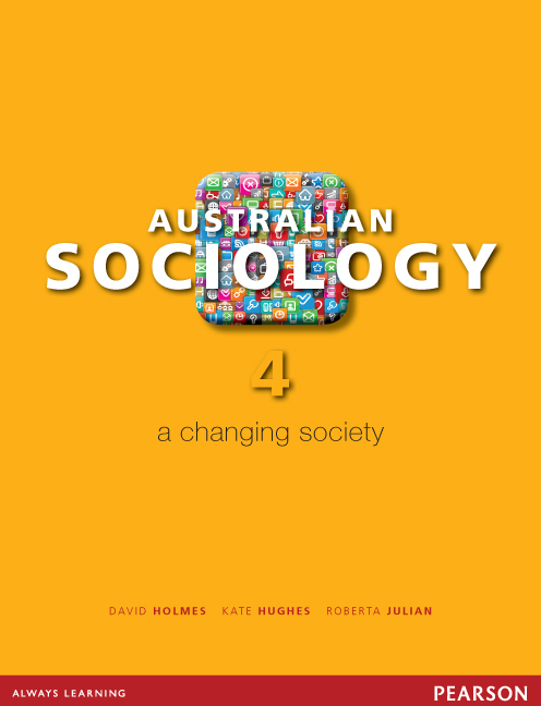 Test Bank for Australian Sociology A Changing Society 4th Edition by David Holmes