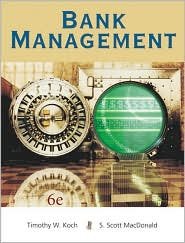 Test Bank for Bank Management 6th Edition by Timothy W. Koch
