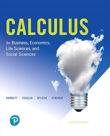Test Bank for Barnett 14e Calculus for Business Economics Life Sciences and Social Sciences 14e