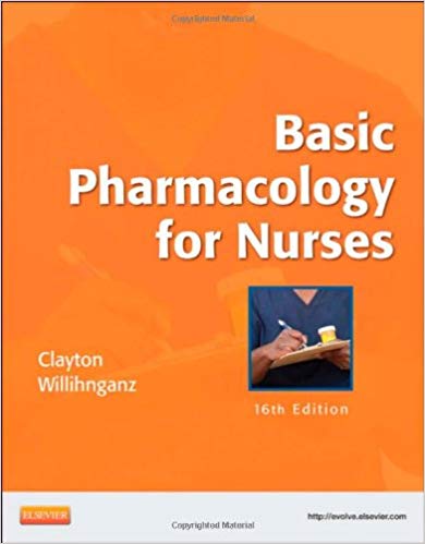Test Bank for Basic Pharmacology for Nurses 16th Edition by Clayton
