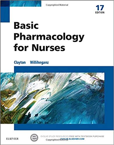 Test Bank for Basic Pharmacology for Nurses 17th Edition by Clayton