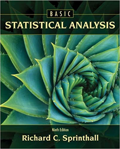 Test Bank for Basic Statistical Analysis 9th Edition by Richard C. Sprinthall