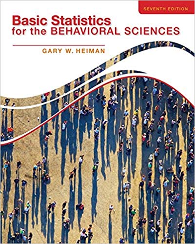 Test Bank for Basic Statistics for the Behavioral Sciences 7th Edition by Gary Heiman