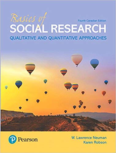 Test Bank for Basics of Social Research Fourth Canadian Edition by W. Lawrence Neuman