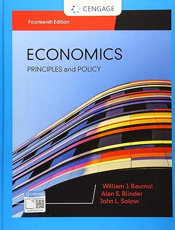 Test Bank for Baumol 14e Economics Principles and Policy 14e