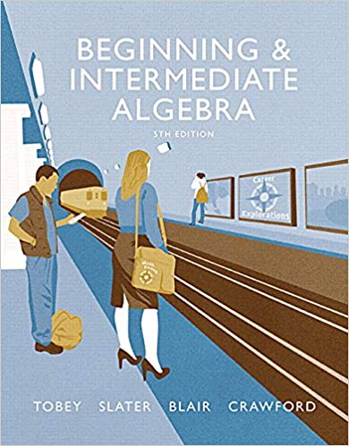 Test Bank for Beginning and Intermediate Algebra 5th Edition by Tobey Jr.