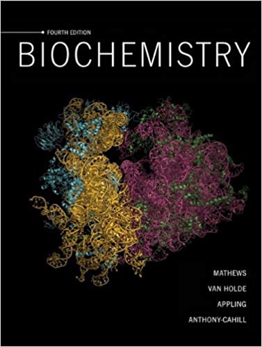 Test Bank for Biochemistry 4th Edition by Christopher K. Mathews