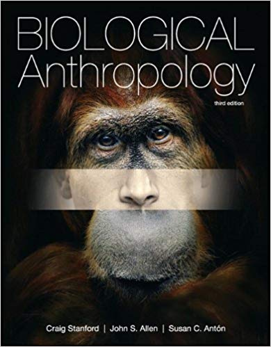 Test Bank for Biological Anthropology 3rd Edition by Craig Stanford