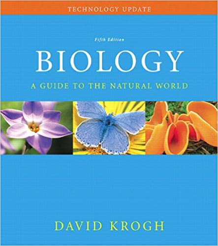 Test Bank for Biology A Guide to the Natural World 5th Edition by David Krogh