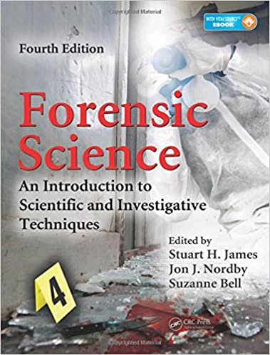 Test Bank for Forensic Science An Introduction to Scientific and Investigative Techniques 4th Edition by Stuart H. James